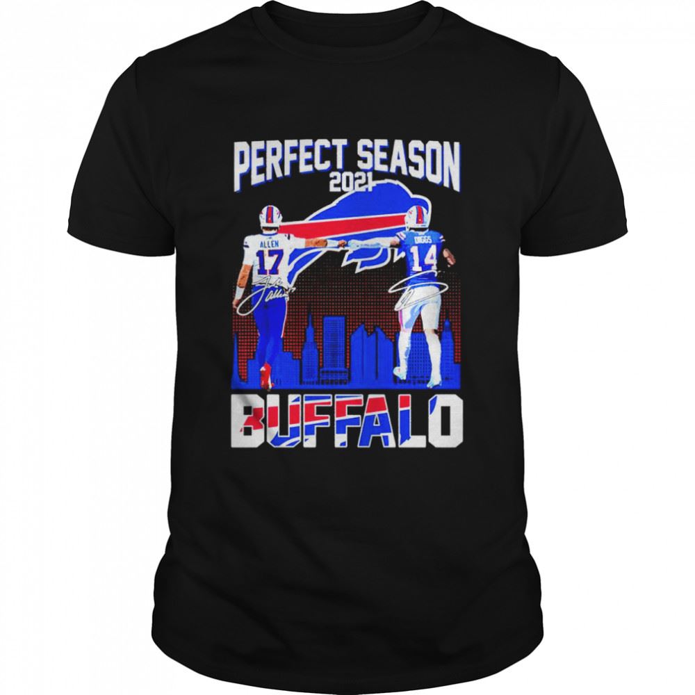 Attractive Perfect Season 2021 Buffalo Josh Allen Stefon Diggs Signatures Shirt 