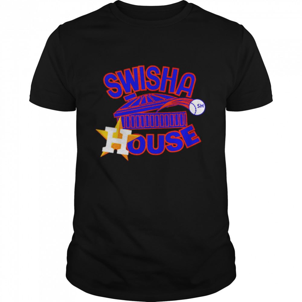 Special Swisha House Houston Astros Baseball Shirt 