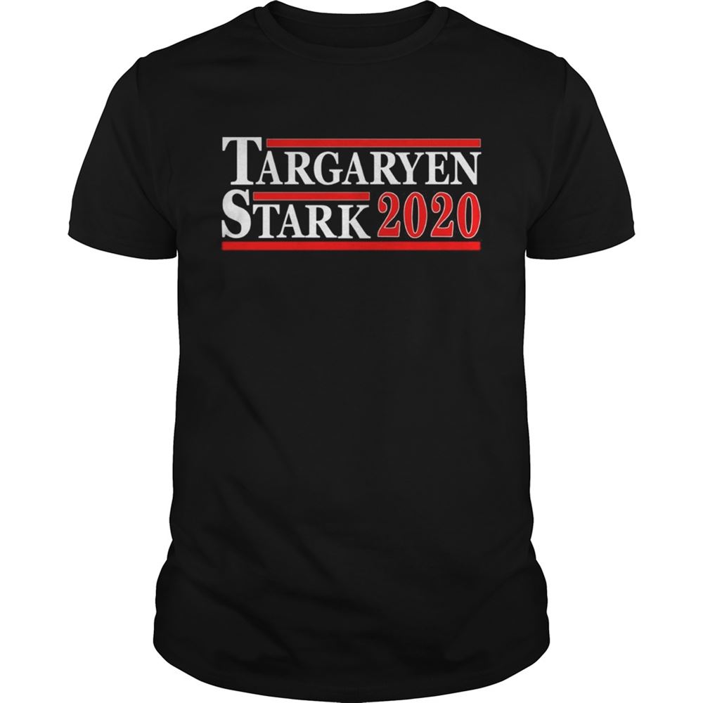 Awesome Targaryen And Stark For President 2020 Shirt 